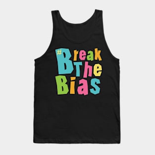 International Women's Day - # Break The Bias Tank Top